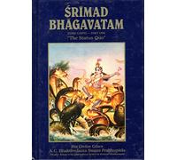 Srimad Bhagavatam Third Canto - Part One "The Status Quo"