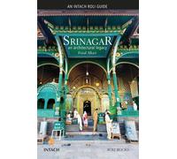 Srinagar: An Architectural Legacy (Intach Roli Guide)