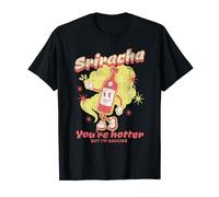 Sriracha Flirt - Sauciness Overload T-Shirt