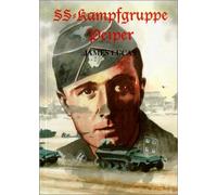 SS Kampfgruppe Peiper: An Episode in the War in Russia, February 1943: v. 1 (Jackboot S.)