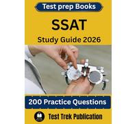 SSAT Test prep Books Study Guide 2026: 200 Practice Questions