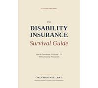 SSDI + LTD Coordination: How to Navigate Offsets, Back-Pay Traps, and the 24-Month Cliff Without Losing Thousands: The Practical Kitchen Table Guide ... and Dementia Programs and Benefits)