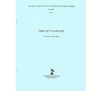 Ssea Publication: Omm Sety's Abydos by Dorothy Louise Eady (1983, Trade ...