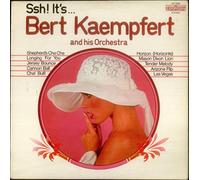 Ssh It's... Bert Kaempfert And His Orchestra