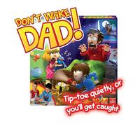 Sshh! DonT Wake Dad