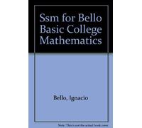 Ssm for Bello Basic College Mathematics