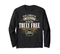 St Agatha of Sicily Truly Free Catholic Saint Quote Long Sleeve T-Shirt