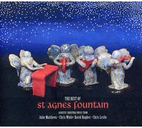 St Agnes Fountain - Best Of St Agnes Fountain, The