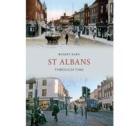 St Albans Through Time