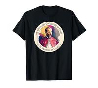 St Alphonsus de Liguori Famous Popular Catholic Saints Quote T-Shirt