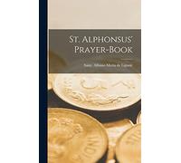 St. Alphonsus' Prayer-book