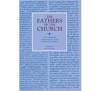 St. Ambrose: Theological & Dogmatic Works