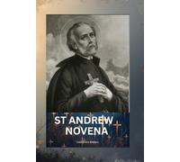 St Andrew novena: Patron Saint of fishermen, singers