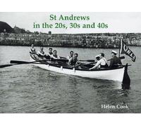 St Andrews in the 20s, 30s and 40s