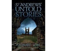 St Andrews' Untold Stories