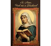 St. Anne, Find me a Husband.