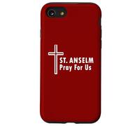 St. Anselm Pray For Us Catholic Church Saint Patronage Case for iPhone SE (2020) / 7/8