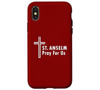 St. Anselm Pray For Us Catholic Church Saint Patronage Case for iPhone X/XS