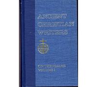 St. Augustine on the Psalms, Vol. 1 (ACW No. 29) (Ancient Christian Writers)