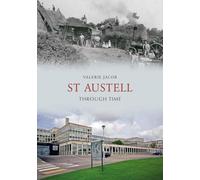 St Austell Through Time