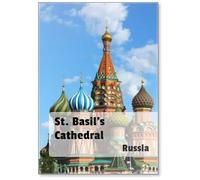 St. Basil's Cathedral, An Iconic Landmark in Moscow, Russia, Boasts Vibrant Domes, Intricate Patterns, and Rich History, Captivating Visitors Worldwide., Fridge Magnet