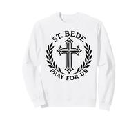 St. Bede Pray For Us Catholic Saint Confirmation Sweatshirt