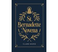 St. Bernadette Novena