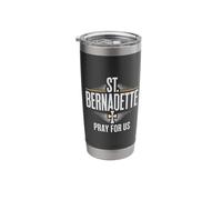 St. Bernadette Pray for Us Catholic Christian Stainless Steel Insulated Tumbler