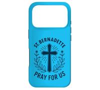 St. Bernadette Pray for Us Catholic Girls Case for iPhone 17 Pro