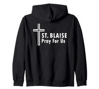 St. Blaise Pray for Us Catholic Devotional Zip Hoodie