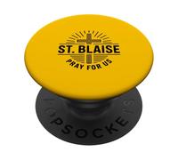 St. Blaise Pray For Us Catholic Patron Saint Devotion PopSockets Adhesive PopGrip