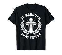 St. Brendan Pray For Us Catholic Confirmation Gifts T-Shirt