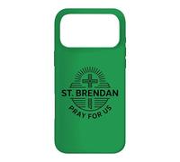 St. Brendan Pray For Us Catholic Saint Patronage Prayer Case for iPhone 17 Pro Max