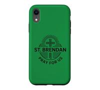 St. Brendan Pray For Us Catholic Saint Patronage Prayer Case for iPhone XR