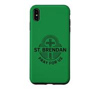 St. Brendan Pray For Us Catholic Saint Patronage Prayer Case for iPhone XS Max