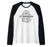 St. Brendan Pray for Us Catholic Saint Patronage Prayer Raglan Baseball Tee