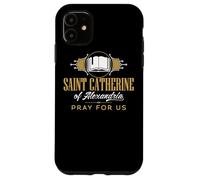 St Catherine of Alexandria Catholic Saint Librarian Scholars Case for iPhone 11