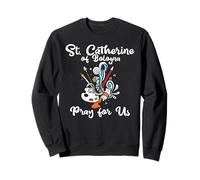 St Catherine of Bologna Patron Saint of Artists Gifts Art Sweatshirt