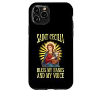 ST CECILIA BLESS MY HANDS AND MY VOICE Case for iPhone 11 Pro