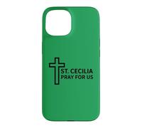 St. Cecilia Prayer Catholic Music Ministry Design Case for iPhone 15