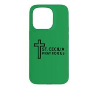 St. Cecilia Prayer Catholic Music Ministry Design Case for iPhone 15 Pro