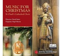 St Chad's Cathedral Choir, David Saint, Nigel Morris - Music For Christmas - St Chad's Cathedral Choir