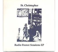 St. Christopher - Radio France Sessions - 7" [7" VINYL]