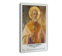 St. Conrad of Constance,religious_beliefs Art Wall Decoration Poster Family Bar Restaurant Garage Cafe Art Sign Gift Frame 16x24inch