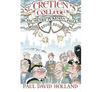 St. Cretien's College, 2009 - 2010: The Henry Pukeman Files: Volume 1