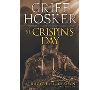 St Crispin's Day: 6 (Struggle For a Crown)