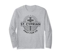 St. Cyprian Pray for Us Catholic Patron Saint Devotion Long Sleeve T-Shirt