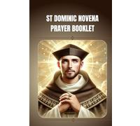 St Dominic novena prayer booklet: Catholic novena prayer book to St Dominic