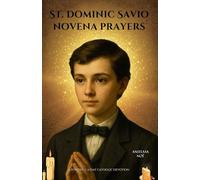 St. Dominic Savio novena prayers: A Powerful 9-Day Catholic Devotion
