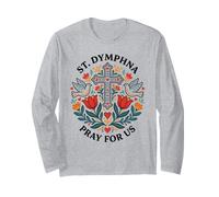 St Dymphna Pray for Us Catholic Patron Saint Folk Art Long Sleeve T-Shirt